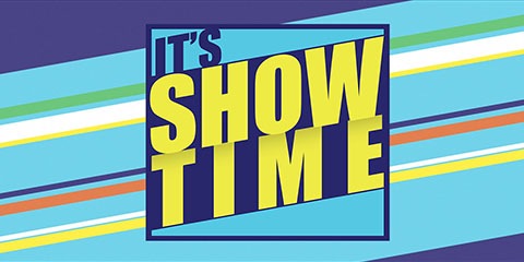 It’s Show Time (TV Program intro)